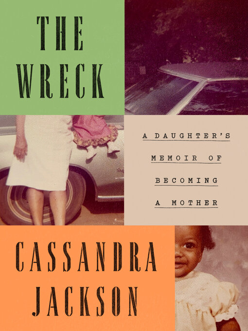 Title details for The Wreck by Cassandra Jackson - Available